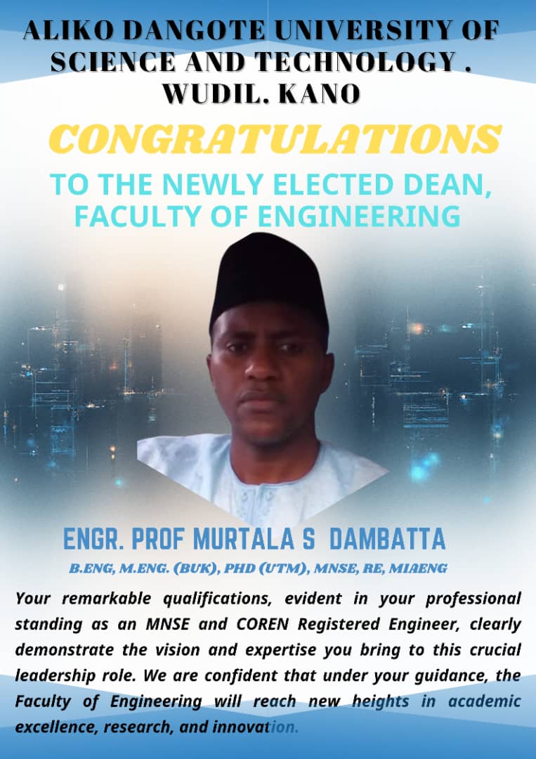 NUESA President Congratulates Engr. Prof. Murtala Sule Danbatta on Election as Dean of Engineering